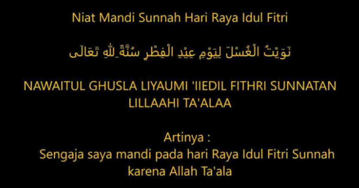 Doa Niat Mandi Hari Raya Idul Fitri
