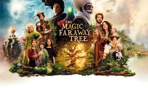 Saat Dunia Tanpa Internet Menjadi Petualangan di Film The Magic Faraway Tree