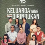 Drama 'Keluarga yang Tak Dirindukan' Hadir, Kisah Pengorbanan Orang Tua yang Tak Terbalas