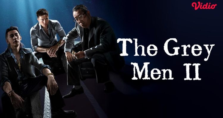 Film The Grey Men 2 Tayang di Vidio: Misi Penyamaran Geng Motor