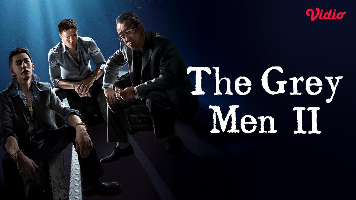 Film The Grey Men 2 Tayang di Vidio: Misi Penyamaran Geng Motor