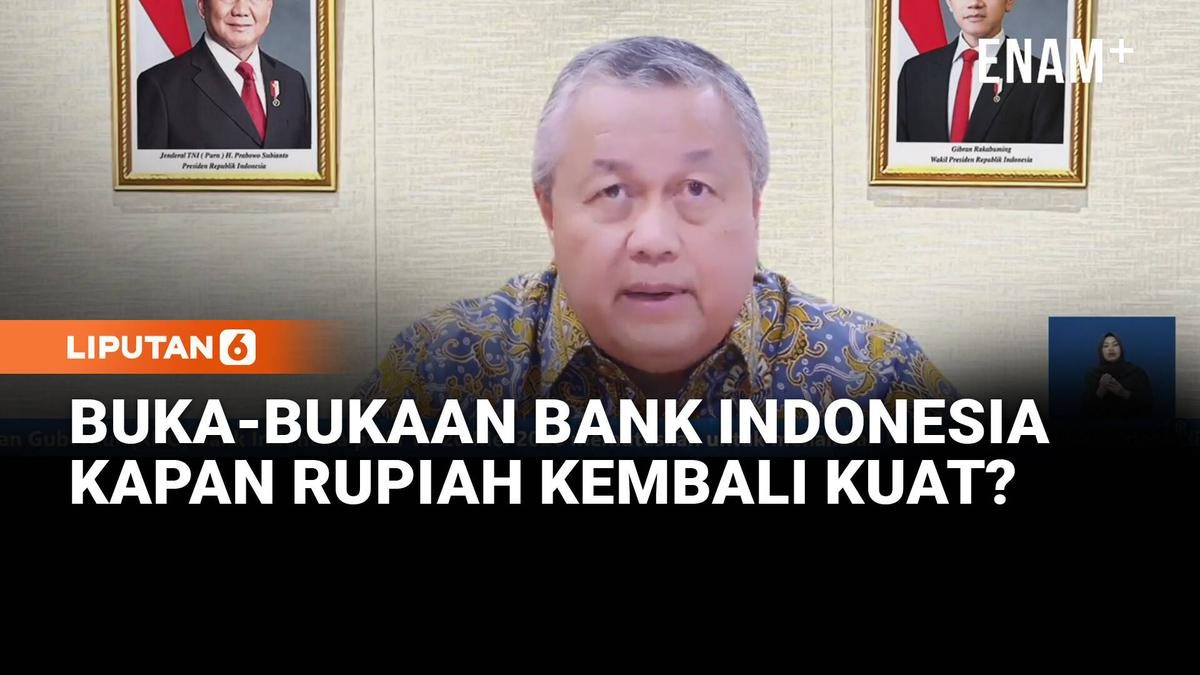 Gubernur BI Optimistis Rupiah Menguat di Juli-Agustus 2026