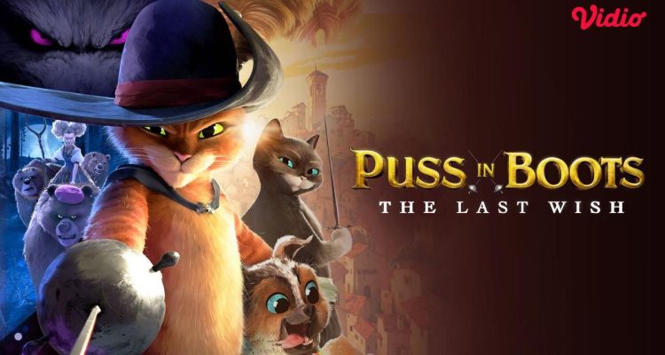 Puss in Boots: The Last Wish di Vidio: Aksi Emosional dan Menegangkan Puss