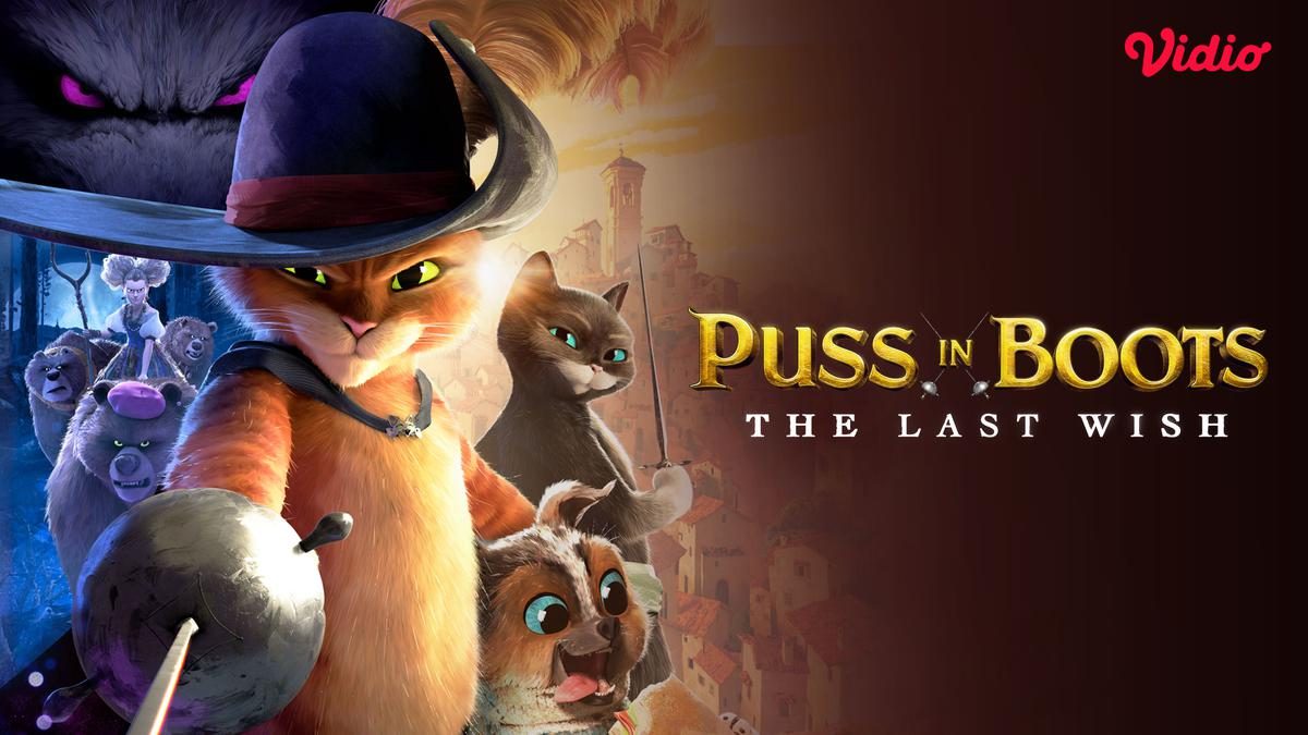 Puss in Boots: The Last Wish di Vidio: Aksi Emosional dan Menegangkan Puss
