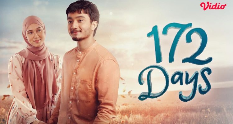 Sinopsis 172 Days di Vidio: Film Indonesia tentang Makna Hijrah dan Keikhlasan