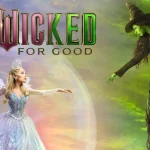 Skor Film "Wicked: For Good" Turun Dibanding Film Sebelumnya