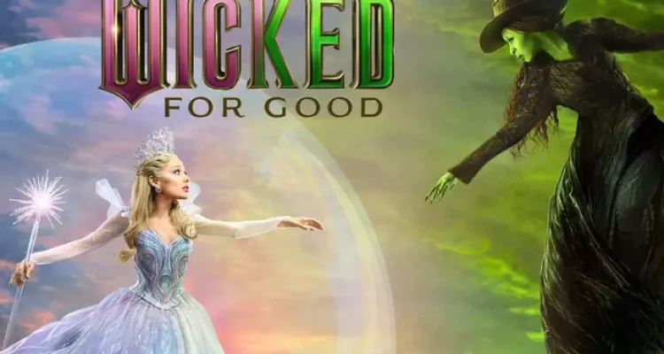 Skor Film "Wicked: For Good" Turun Dibanding Film Sebelumnya
