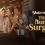 3 Alasan Nonton Film Titip Bunda di Surga-Mu, Tayang Hari Ini 26 Juni 2026 di Vidio