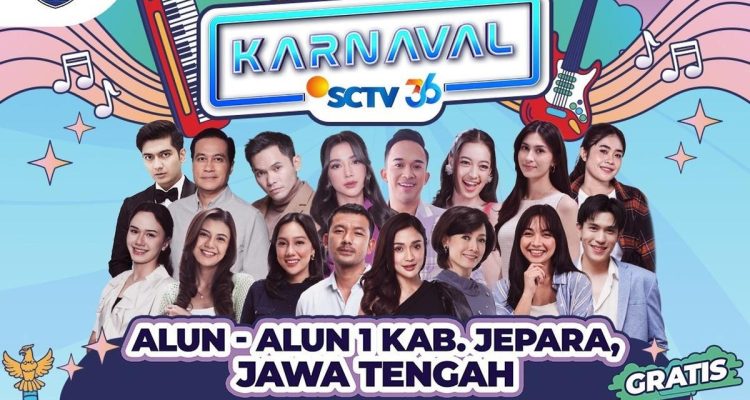 Karnaval SCTV di Jepara Akhir Pekan Ini, Dimeriahkan Geisha dan Bintang Jejak Duk