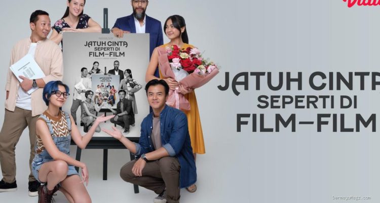 Sinopsis Film Jatuh Cinta Seperti di Film-Film di Vidio