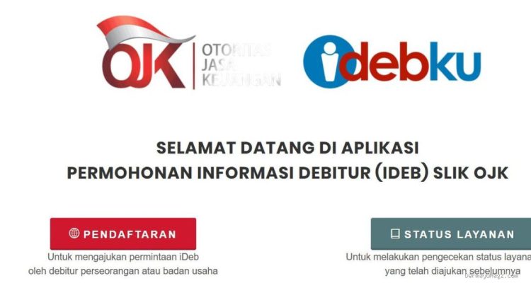 Cara Cek BI Checking Online Lewat SLIK OJK, Mudah dan Praktis